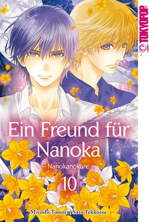 Ein Freund für Nanoka – Nanokanokare 10 von Tekkotsu,  Saro, Toumori,  Miyoshi