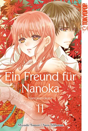 Ein Freund für Nanoka – Nanokanokare 11 von Tekkotsu,  Saro, Toumori,  Miyoshi