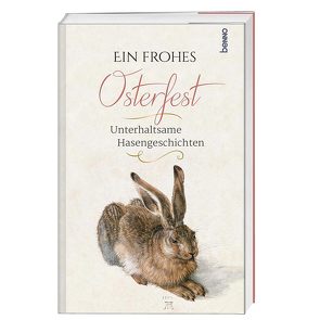 Ein frohes Osterfest von Bauch,  Volker