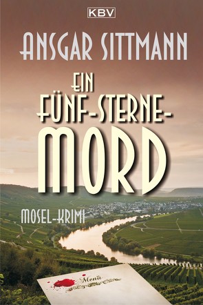 Ein Fünf-Sterne-Mord von Sittmann,  Ansgar