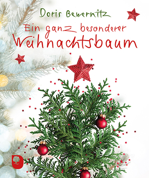 Ein ganz besonderer Weihnachtsbaum von Bewernitz,  Doris