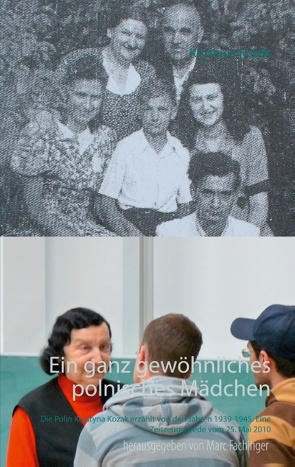 Ein ganz gewöhnliches polnisches Mädchen von Fachinger,  Marc, Kozak,  Krystyna