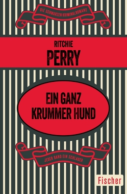 Ein ganz krummer Hund von Perry,  Ritchie, Schlück,  Thomas