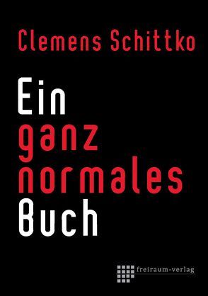 Ein ganz normales Buch von Schittko,  Clemens