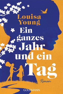 Ein ganzes Jahr und ein Tag von Brandl,  Andrea, Young,  Louisa