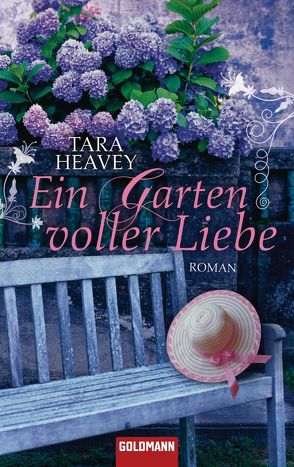 Ein Garten voller Liebe von Brandl,  Andrea, Heavey,  Tara