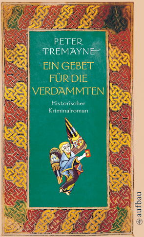 Ein Gebet für die Verdammten von Brandstädter,  Irmhild, Brandstädter,  Otto, Tremayne,  Peter