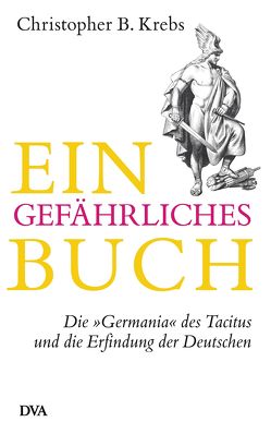 Ein gefährliches Buch von Krebs,  Christopher B., Pfeiffer,  Martin