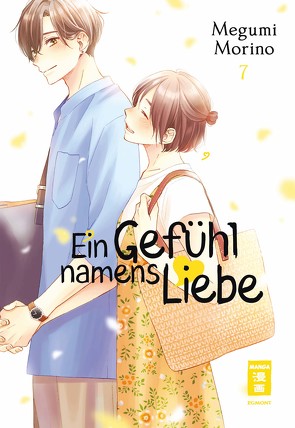 Ein Gefühl namens Liebe 07 von Morino,  Megumi, Okada-Willmann,  Yayoi