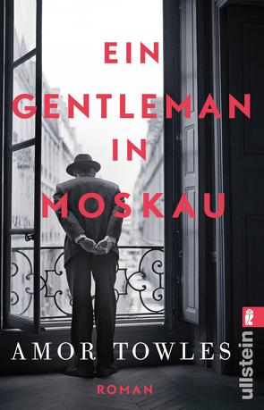 Ein Gentleman in Moskau von Höbel,  Susanne, Towles,  Amor