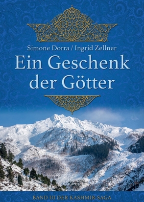 Ein Geschenk der Götter von Dorra,  Simone, Zellner,  Ingrid