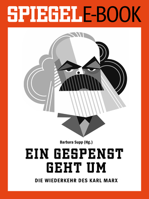 Ein Gespenst geht um – Die Wiederkehr des Karl Marx von Supp,  Barbara