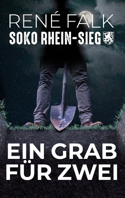 Ein Grab für Zwei von Falk,  René