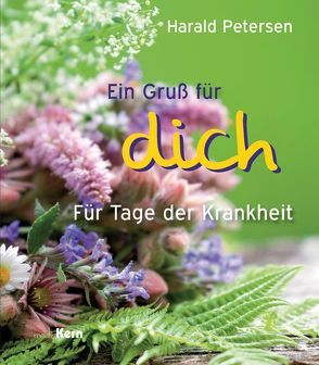 Ein Gruß für dich von Petersen,  Harald