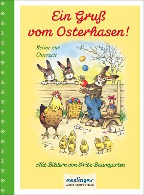 Ein Gruß vom Osterhasen von Baumgarten,  Fritz