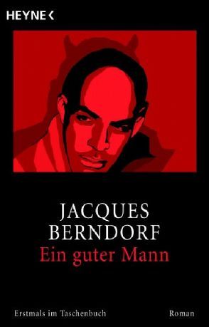 Ein guter Mann von Berndorf,  Jacques