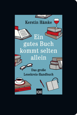 Ein gutes Buch kommt selten allein von Hämke,  Kerstin