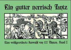 Ein gutter nerrisch Tantz – Band 1 von Sirtl,  Martina