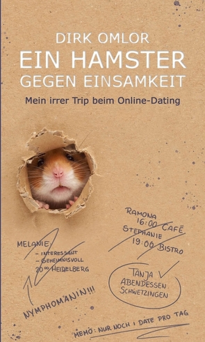 Ein Hamster gegen Einsamkeit von Omlor,  Dirk