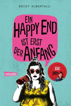 Ein Happy End ist erst der Anfang von Albertalli,  Becky, Herzke,  Ingo