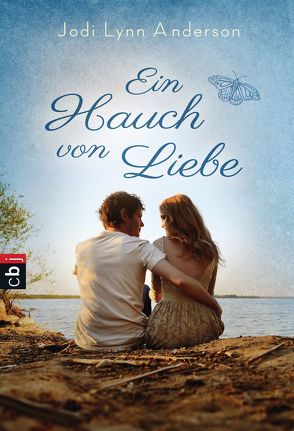 Ein Hauch von Liebe von Anderson,  Jodi Lynn, Beleites,  Edith