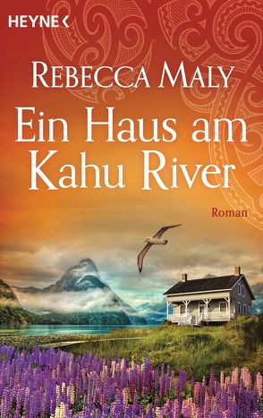 Ein Haus am Kahu River von Maly,  Rebecca