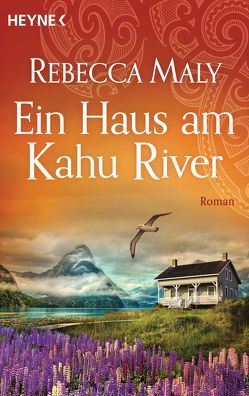 Ein Haus am Kahu River von Maly,  Rebecca