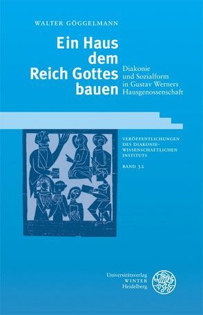 Ein Haus dem Reich Gottes bauen von Göggelmann,  Walter