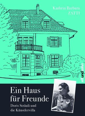 Ein Haus für Freunde von Zatti,  Kathrin Barbara