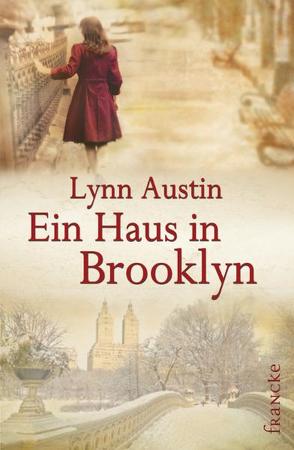 Ein Haus in Brooklyn von Austin,  Lynn, Dziewas,  Dorothee