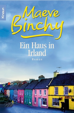 Ein Haus in Irland von Binchy,  Maeve