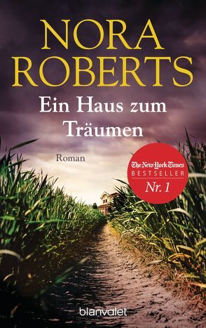 Ein Haus zum Träumen von Pèe,  Margarethe van, Roberts,  Nora