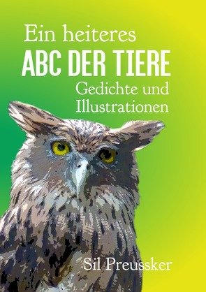 Ein heiteres ABC der Tiere von Preussker,  Sil