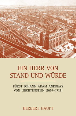 Ein Herr von Stand und Würde von Haupt,  Herbert, Kräftner,  Johann