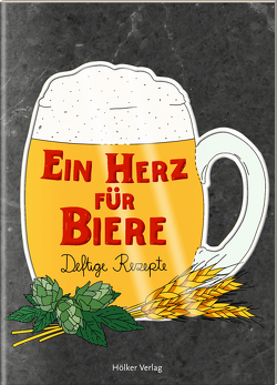 Ein Herz für Biere von Graef,  Amélie