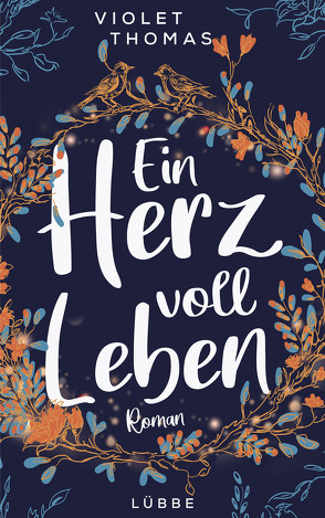 Ein Herz voll Leben von Thomas,  Violet