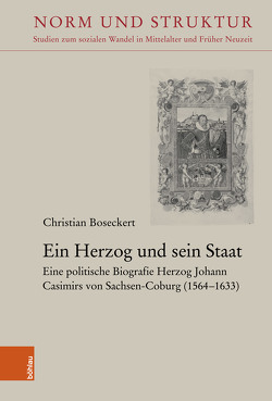 Ein Herzog und sein Staat von Boseckert,  Christian