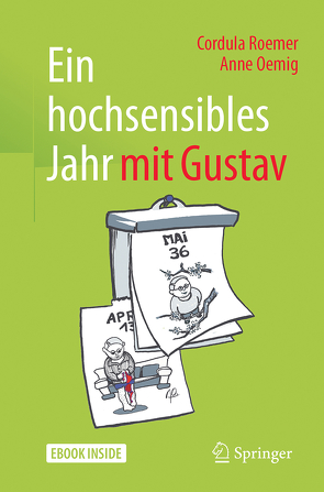 Ein hochsensibles Jahr mit Gustav von Oemig,  Anne, Roemer,  Cordula