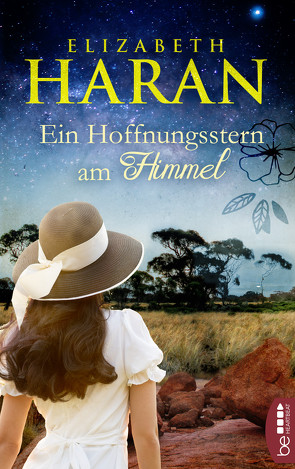 Ein Hoffnungsstern am Himmel von Haran,  Elizabeth, Ohletz,  Monika