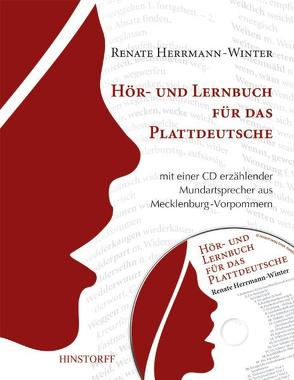 Ein Hör- und Lernbuch für das Plattdeutsche von Herrmann-Winter,  Renate