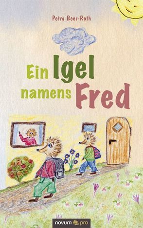 Ein Igel namens Fred von Beer-Roth,  Petra