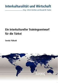 Ein interkultureller Trainingsentwurf für die Türkei von Yüksek,  Sevda