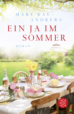 Ein Ja im Sommer von Andrews,  Mary Kay, Fischer,  Andrea