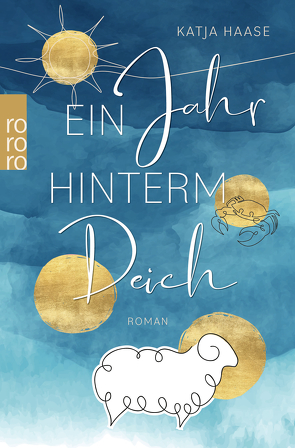 Ein Jahr hinterm Deich von Haase,  Katja