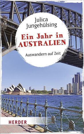 Ein Jahr in Australien von Jungehülsing,  Julica