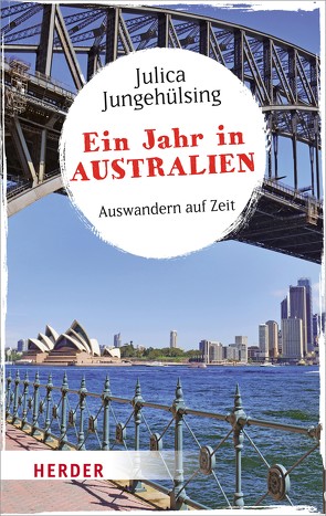 Ein Jahr in Australien von Jungehülsing,  Julica