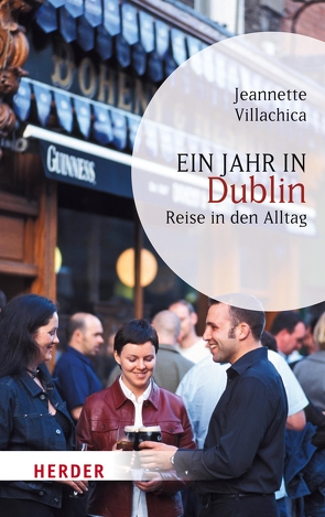 Ein Jahr in Dublin von Villachica,  Jeannette