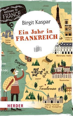 Ein Jahr in Frankreich von Kaspar,  Birgit