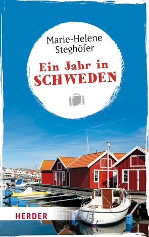 Ein Jahr in Schweden von Steghöfer,  Marie-Helene