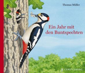 Ein Jahr mit den Buntspechten von Mueller,  Thomas